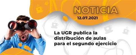 La UGR publica la distribución de aulas para el segundo ejercicio