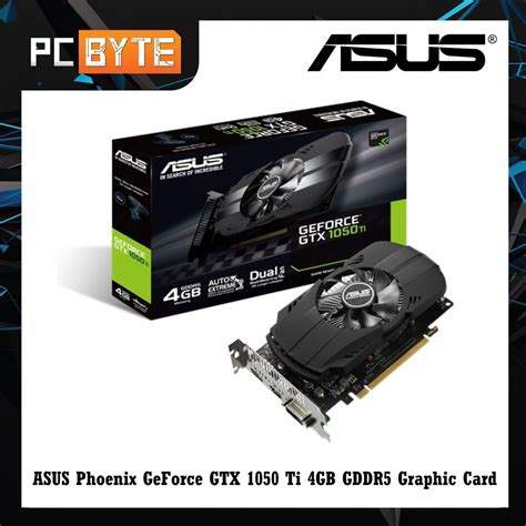 ASUS NVIDIA GeForce GTX 1050 Ti PHOENIX 4GB GDDR5 Graphic Card | Shopee ...