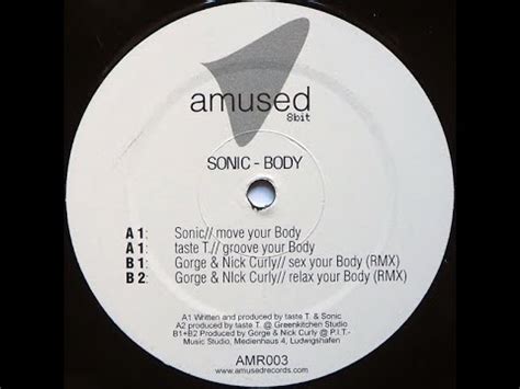 Gorge Nick Curly Sex Your Body Rmx 2005 YouTube