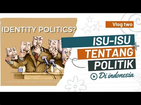 Isu Politik Bagian Youtube