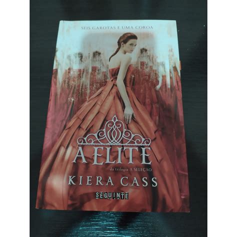 A Elite Kiera Cass Shopee Brasil