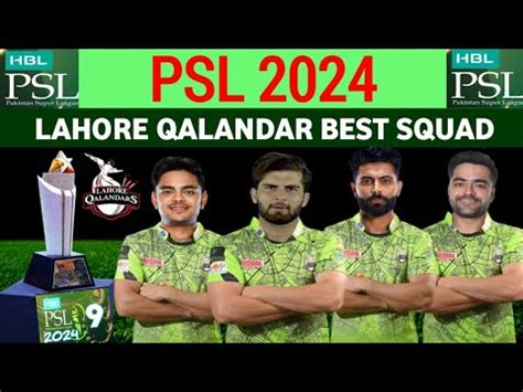 Hbl Psl Lahore Qalandars Best Squad For Psl Psl Lq