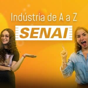 14 SENAI o que é o que faz e como funciona Agência de Notícias