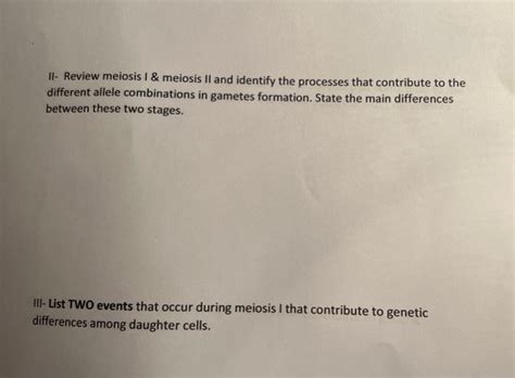 Solved II- Review meiosis I \& meiosis II and identify the | Chegg.com