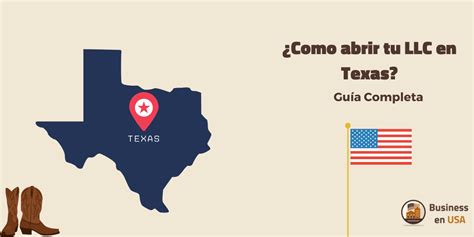 Cómo crear una LLC en Texas Guía Completa