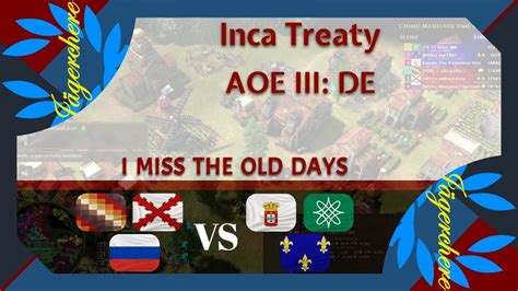 I Ve Missed The Old Inca V Treaty With Inca Aoe Iii De Youtube