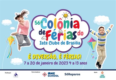 Vem A A Col Nia De F Rias Do Iate Iate Clube De Brasilia