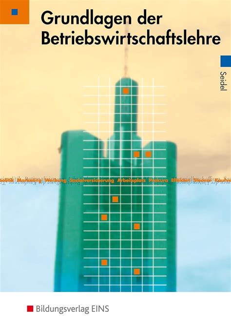 Grundlagen Der Betriebswirtschaftslehre Lerngerüst Lerninformationen
