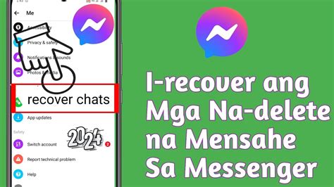 Paano Mabawi Ang Mga Natanggal Na Mensahe Sa Messenger Update