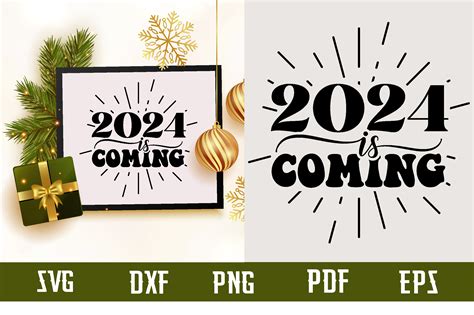 2024 Is Coming Svg Design Graphic By Binasvgbundle · Creative Fabrica