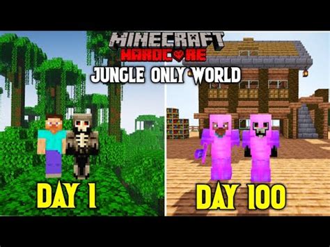 WE SURVIVED 100 DAYS IN JUNGLE ONLY WORLD IN MINECRAFT HARDCORE DUO