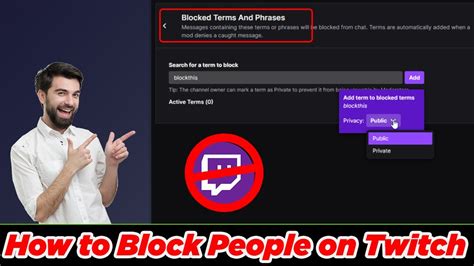 Guide How To Block Someone On Twitch Very Quickly Youtube