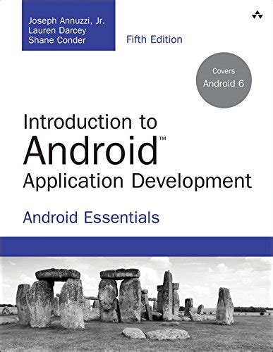 Introduction To Android Application Development Android Essentials Developer S