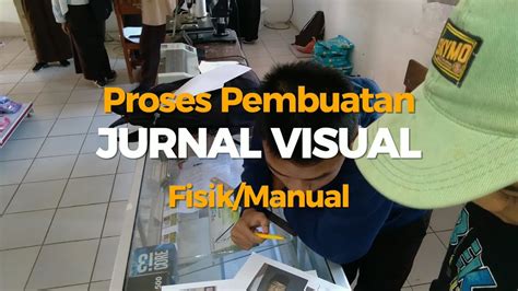 Cara Membuat Jurnal Visual Fisik Manual Seni Budaya Kelas X Kurikulum