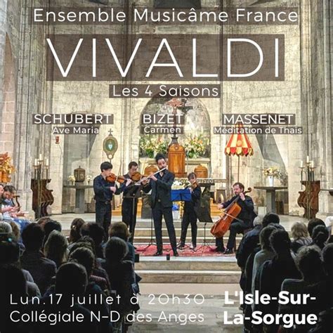 Concert à lIsle sur La Sorgue Les 4 Saisons de Vivaldi Ave Maria de