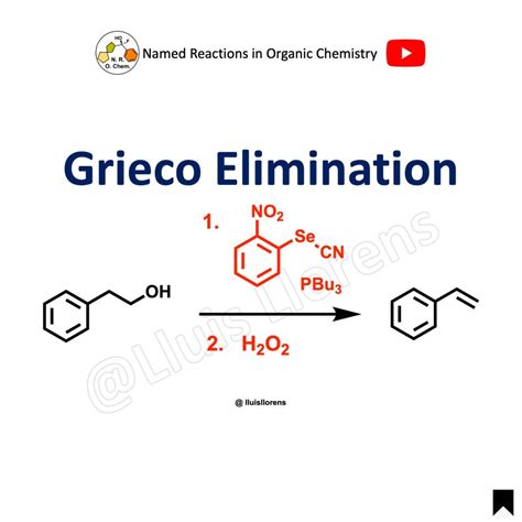 Grieco Elimination - NROChemistry