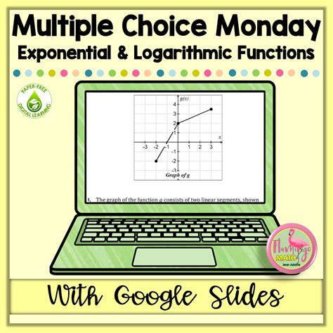 Multiple Choice Monday Exponential And Logarithmic Functions Google