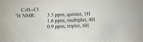 Solved CSHC1 H NMR 3 3 Ppm Quintet 1H 1 6 Ppm Multiplet Chegg