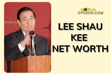 Lee Shau Kee Net Worth 2024: Insights into His Fortune