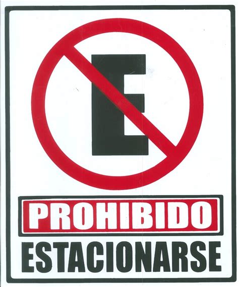 SeÑalamiento Prohibido Estacionarse Mod120 25x30cm