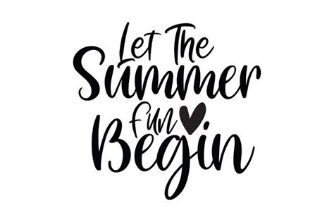 Premium Vector Let The Summer Fun Begin Svg