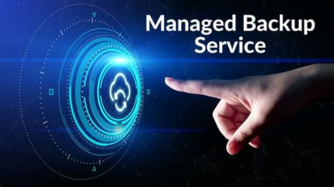 benefits  managed backup services