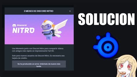 Solucion A La Hora De Reclamar Discord Nitro Con Steelseries Youtube