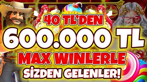 Slot Oyunları Sizden Gelenler 40 TL den 600 000 TL Rekor