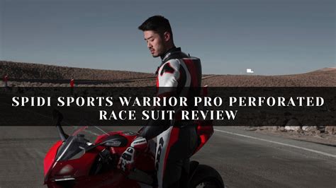 Spidi Sport Warrior Pro Perforated Racing Suit Review