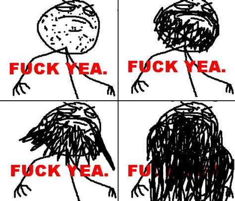 Image 48917 Fuck Yea Know Your Meme