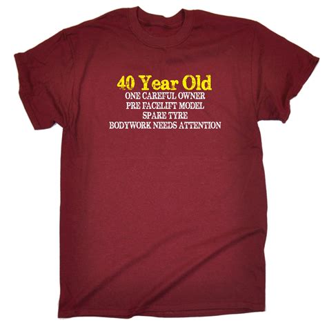 40 Years Old One Careful Owner T Shirt Dad Father Fun Oap Funny T Birthday Ebay