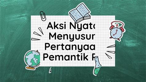 Aksi Nyata Pertanyaan Pemantik P5 Youtube