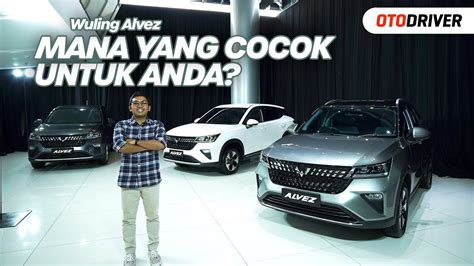 Mengenal Varian Wuling Alvez Review Indonesia Otodriver Youtube