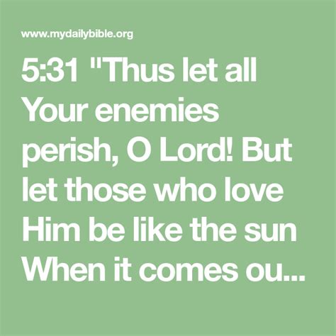 531 Thus Let All Your Enemies Perish O Lord But Let Those Who Love