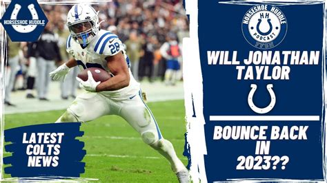 Indianapolis Colts Will Jonathan Taylor Bounce Back In 2023