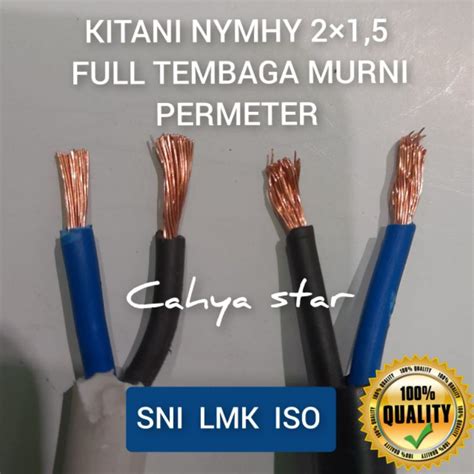 Jual Kabel Listrik NYMHY 2x1 5 KITANI Serabut Full Tembaga Murni Asli