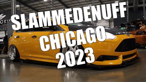 Hottest Cars Of Slammedenuff Chicago 2023 YouTube