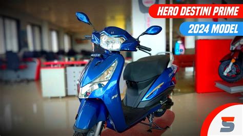 All New Hero Destini Prime Model Review Price Mileage And