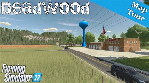 Map Tour Deadwood Farming Simulator 22 Youtube