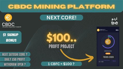 Cbdc New Mining App Satoshi Core Simmilar Mining App Cbdc Youtube