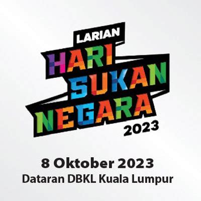 Larian Hari Sukan Negara Race Roster Registration