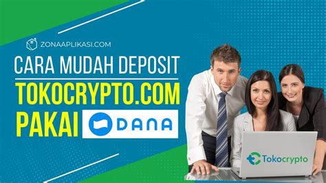 Cara Deposit Tokocrypto Pakai Dana Youtube