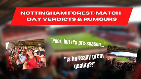 Nottingham Forest Match Day Verdicts Rumours Youtube