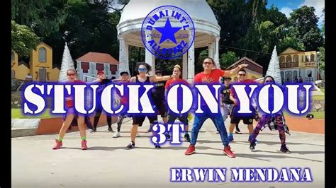 Stuck On You 3t Zumba® Erwin Mendana Zumba Zumba Warm Up