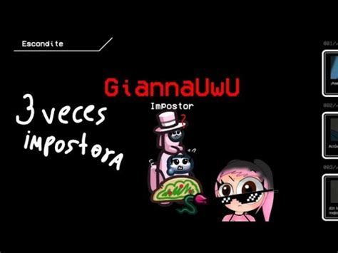 Veces Soy Impostora En Among Us Gianna Castillo Youtube