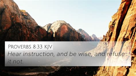 Proverbs Kjv K Wallpaper Hear Instruction And Be Wise And