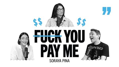 16 Fuck You Pay Me Con Soraya Pina YouTube