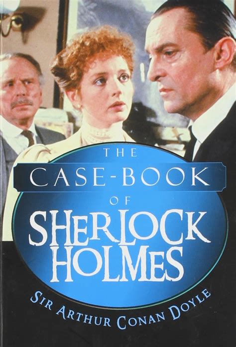 The Case Book Of Sherlock Holmes 1991