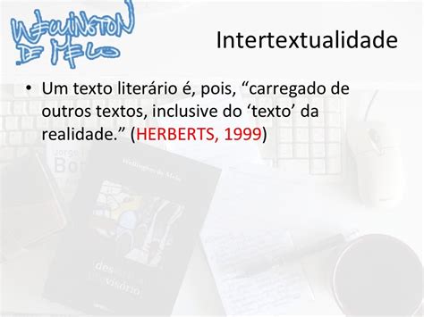 Sobre Intertextualidade E Interdiscursividade Podemos Afirmar Que