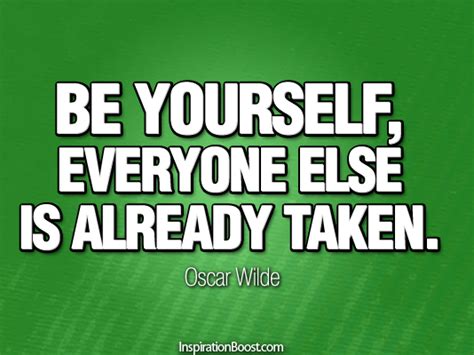 Be Yourself Everyone Else is Already Taken | Inspiration Boost